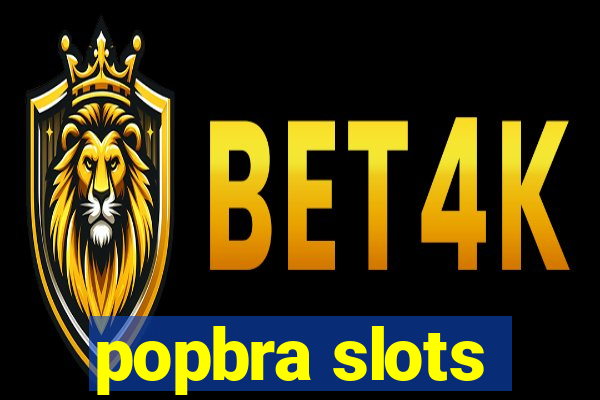 popbra slots